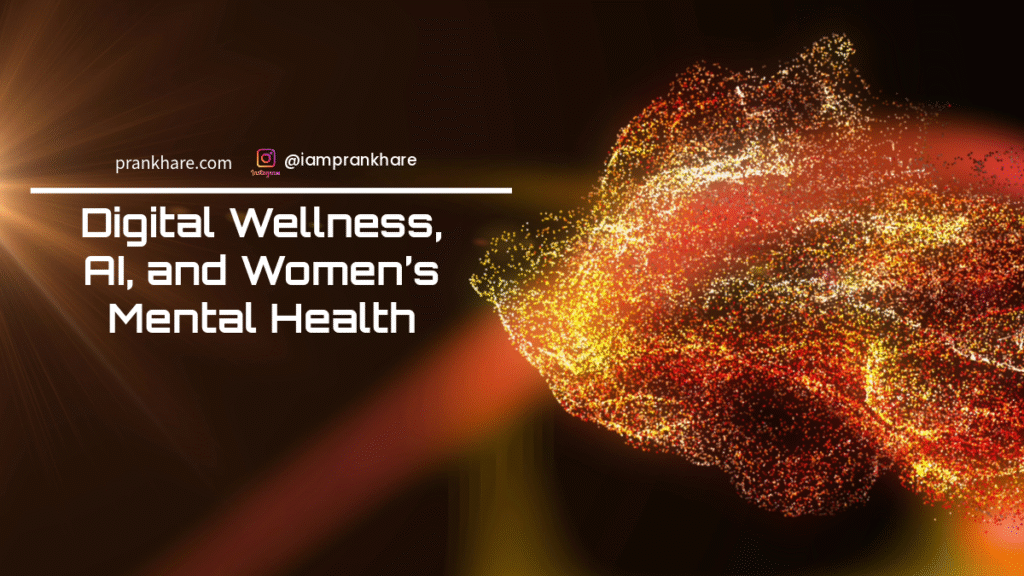 Digital Wellness, AI, and Women’s Mental Health
How Women Can Use Tech to Heal — Without Falling Into Its Hidden Risks
The New Frontier of Healing — And the New Threats Women Must Navigate Carefully